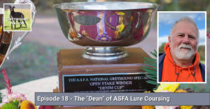Read more about the article The “Dean” of ASFA Lure Coursing