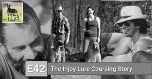 Read more about the article The Injoy Lure Coursing Story